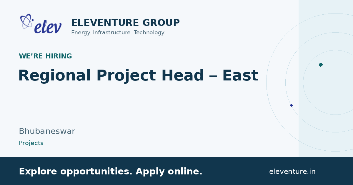 Regional Project Head – East — Eleventure recruitment preview